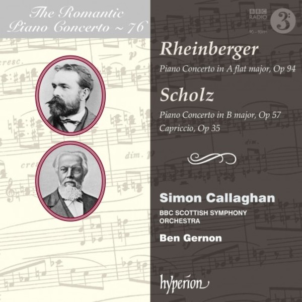 The Romantic Piano Concerto Vol.76: Rheinberger & Scholz | Hyperion - Romantic Piano Concertos CDA68225