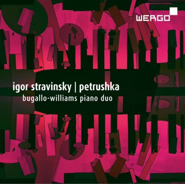 Stravinsky - Petrushka & Other Works for Piano Duet | Wergo WER73712
