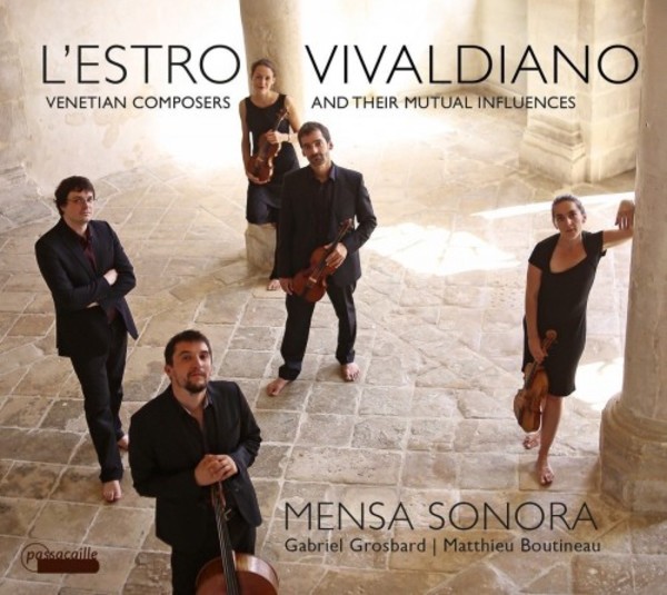 L’Estro Vivaldiano: Venetian Composers and their Mutual Influences | Passacaille PAS1035