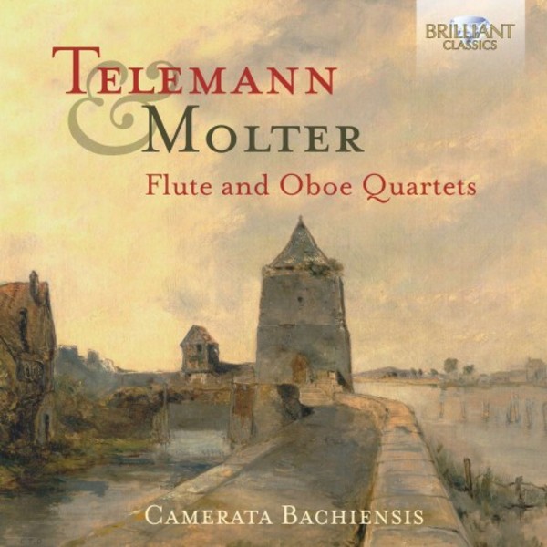 Telemann & Molter - Flute and Oboe Quartets | Brilliant Classics 95621