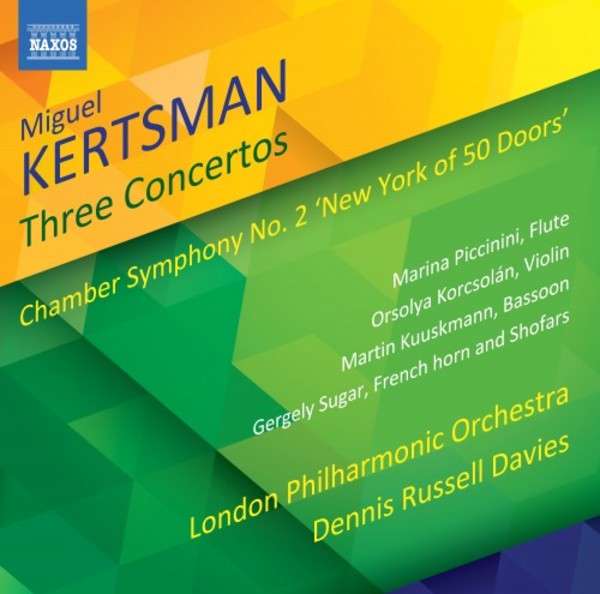Kertsman - 3 Concertos, Chamber Symphony no.2 | Naxos 8573987
