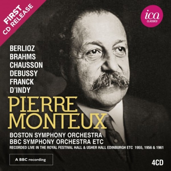 Pierre Monteux conducts Berlioz, Brahms, Chausson, Debussy, Franck & dIndy | ICA Classics ICAC5150