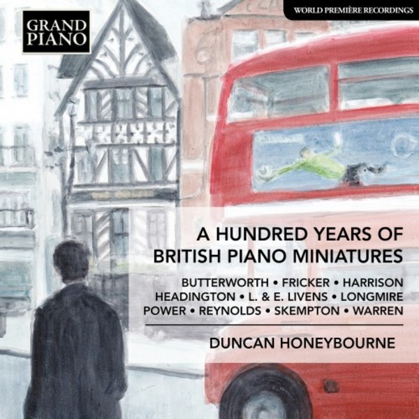 A Hundred Years of British Piano Miniatures | Grand Piano GP789
