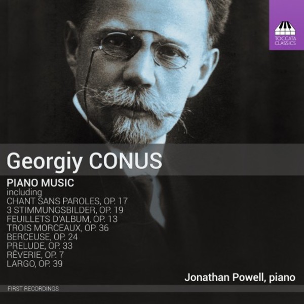 Georgi Conus - Piano Music | Toccata Classics TOCC0513