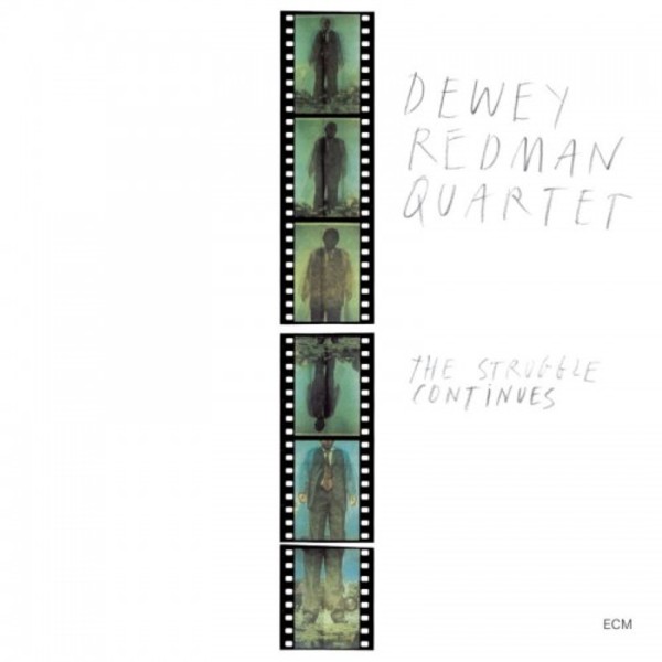 Dewey Redman Quartet: The Struggle Continues | ECM 1742062