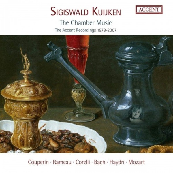 Sigiswald Kuijken: The Chamber Music (The Accent Recordings 1978-2007) | Accent ACC24351