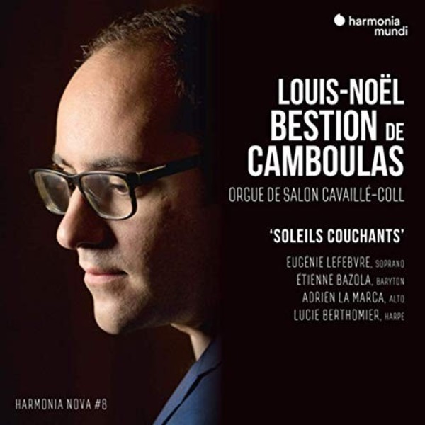 Louis-Noel Bestion de Camboulas: Soleils couchants | Harmonia Mundi HMN916113