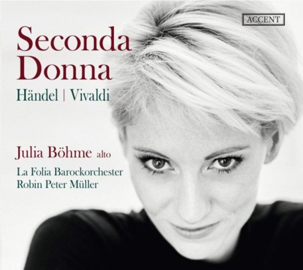 Seconda Donna: Arias by Handel & Vivaldi