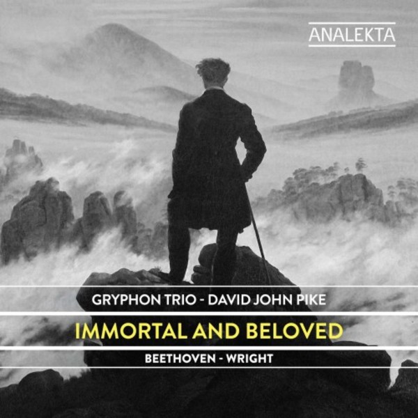 Immortal and Beloved: Music by Beethoven and James Wright | Analekta AN29522