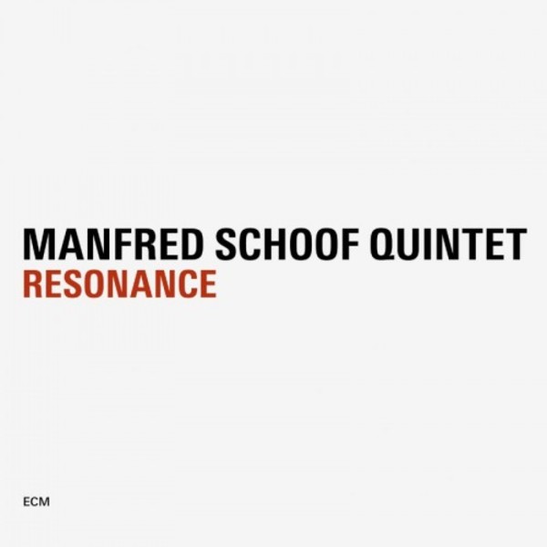 Manfred Schoof Quintet: Resonance | ECM 1780453