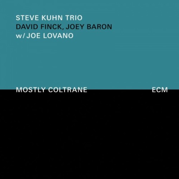 Steve Kuhn Trio: Mostly Coltrane