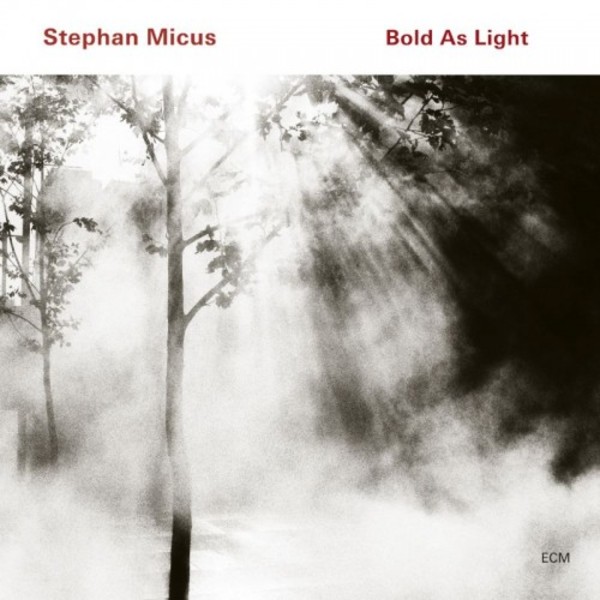 Stephan Micus - Bold as Light | ECM 2743086