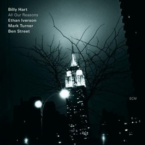Billy Hart Quartet: All Our Reasons