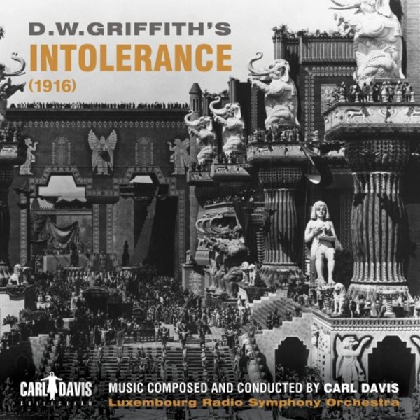 Carl Davis - DW Griffiths Intolerance | Carl Davis Collection CDC030