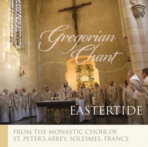 Gregorian Chant: Eastertide