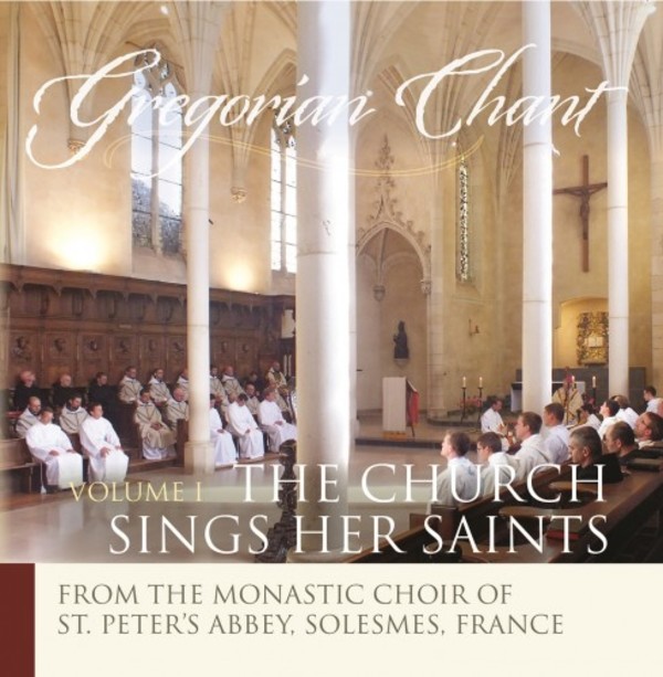 Gregorian Chant: The Church Sings her Saints Vol.2