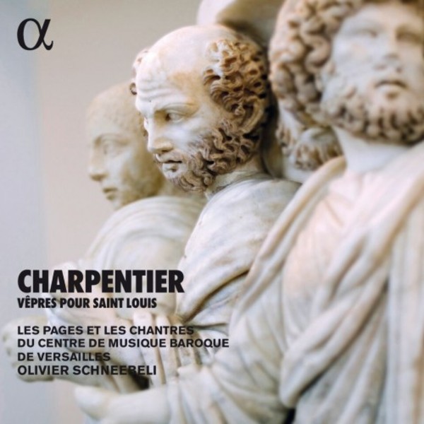 M-A Charpentier - Vepres pour Saint Louis | Alpha ALPHA493