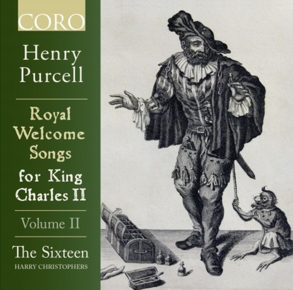 Purcell - Royal Welcome Songs for King Charles II Vol.2 | Coro COR16173