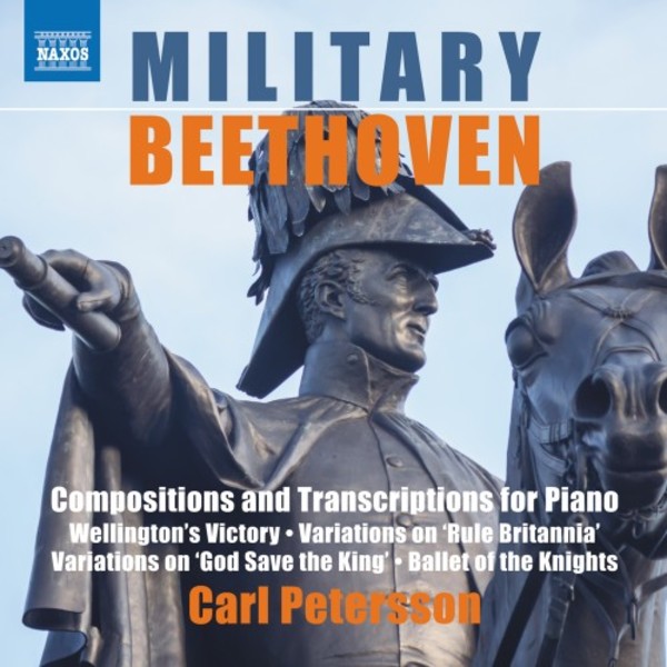 Military Beethoven - Compositions and Transcriptions for Piano | Naxos 8573928
