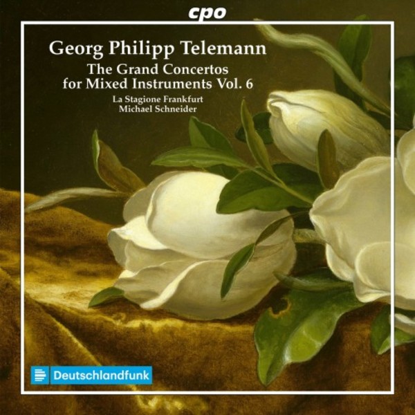 Telemann - The Grand Concertos for Mixed Instruments Vol.6 | CPO 5552392