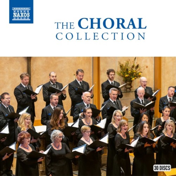 Naxos: The Choral Collection | Naxos 8503298