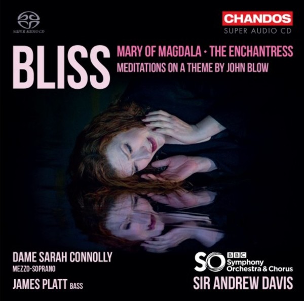 Bliss - Mary of Magdala, The Enchantress, Meditations on a Theme by John Blow