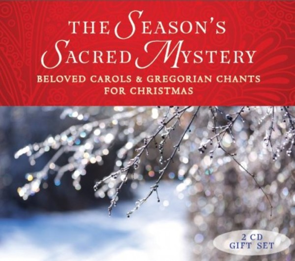 The Seasons Sacred Mystery: Sing Noel & The Chants of Christmas