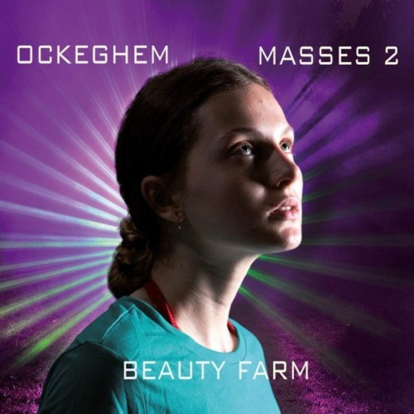 Ockeghem - Masses Vol.2 | Fra Bernardo FB1909373