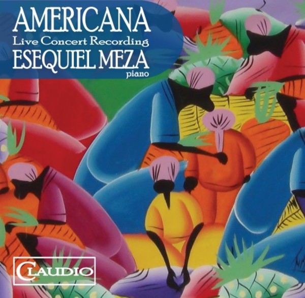 Esequiel Meza: Americana | Claudio Records CC53632