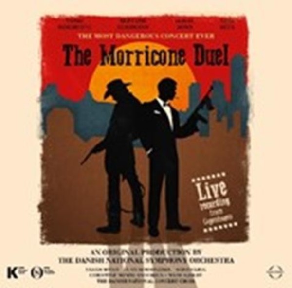 The Morricone Duel: The Most Dangerous Concert Ever | Euroarts 4264887