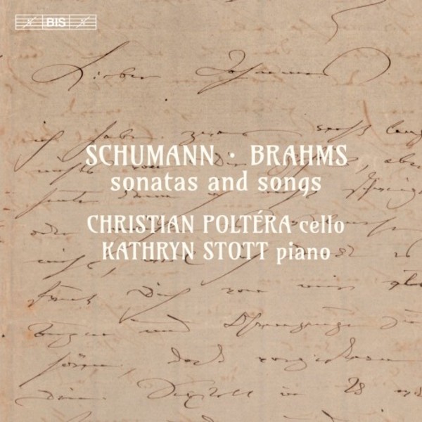 Schumann & Brahms - Sonatas and Songs | BIS BIS2167