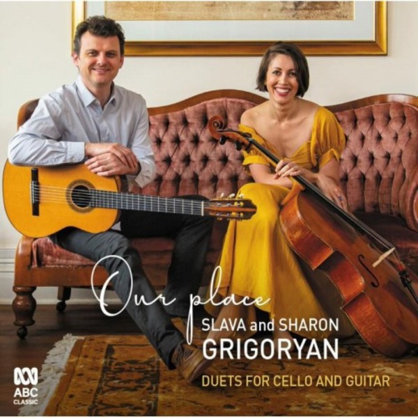 Our Place: Duets for Cello and Guitar | ABC Classics ABC4818406