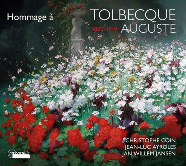Hommage a Auguste Tolbecque (1830-1919) | Passacaille PAS1068