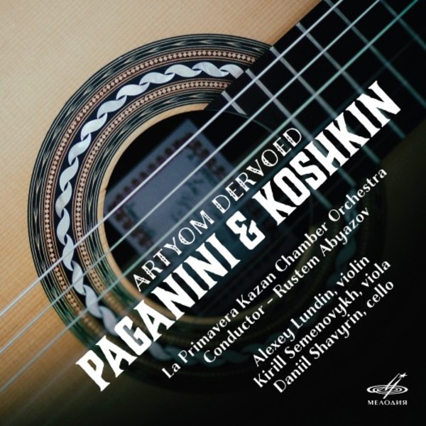 Artyom Dervoed plays Paganini & Koshkin | Melodiya MELCD1002638