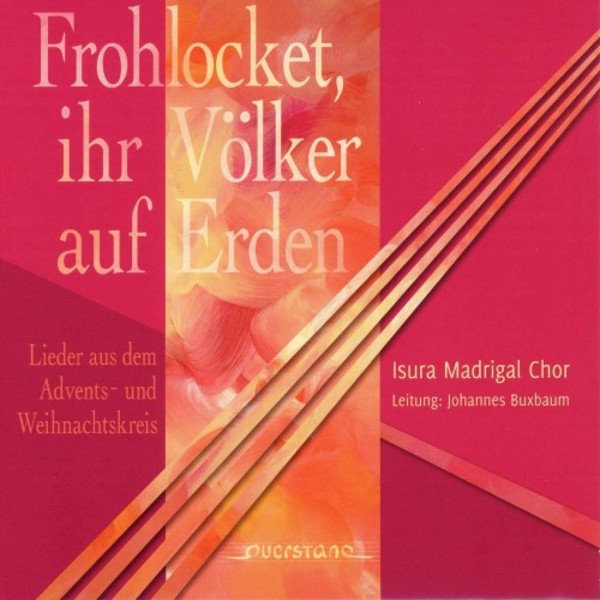 Frohlocket, ihr Volker auf Erden: Choral Works for Advent and Christmas | Querstand VKJK1904