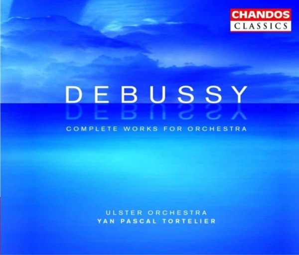 Debussy - Complete Works For Orchestra | Chandos - Classics CHAN101444X