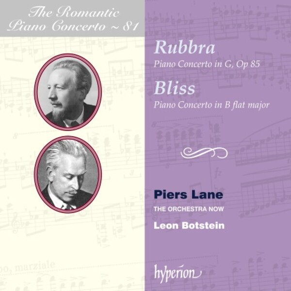The Romantic Piano Concerto Vol.81: Rubbra & Bliss | Hyperion - Romantic Piano Concertos CDA68297