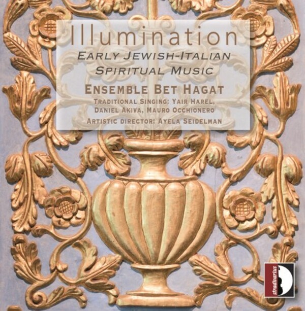Illumination: Early Jewish-Italian Spiritual Music