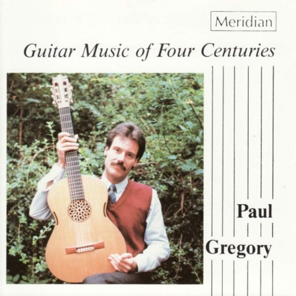 Guitar Music of Four Centuries | Meridian CDE84146