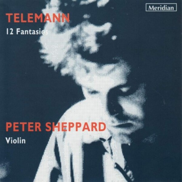 Telemann - 12 Fantasias for Solo Violin | Meridian CDE84266
