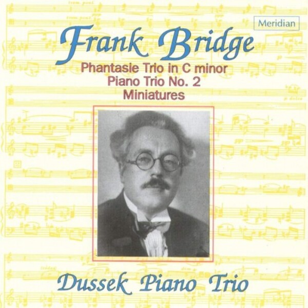 Bridge - Piano Trios, Miniatures | Meridian CDE84290