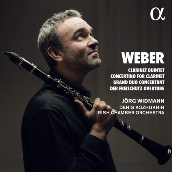 Weber - Clarinet Quintet, Concertino, Grand Duo Concertant, Freischutz Overture | Alpha ALPHA637