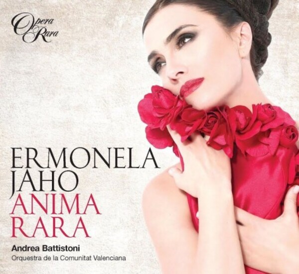 Ermonela Jaho: Anima Rara | Opera Rara ORR253