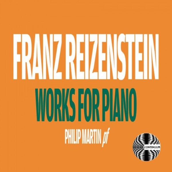 Reizenstein - Piano Works | Continuum CCD1007