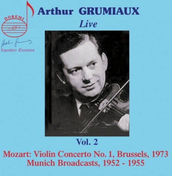 Arthur Grumiaux Live Vol.2: Mozart, Beethoven & Brahms | Doremi DHR8080