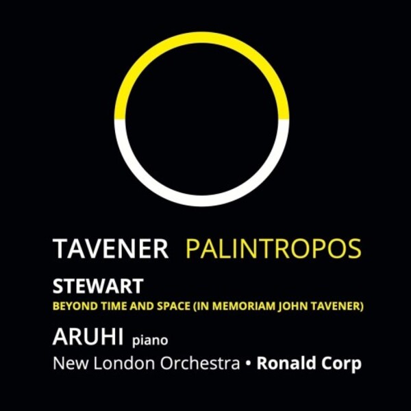 Tavener - Palintropos; Stewart - Beyond Time and Space | A Flock Ascending AFACD001