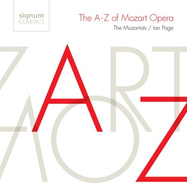 The A-Z of Mozart Opera | Signum SIGCD373