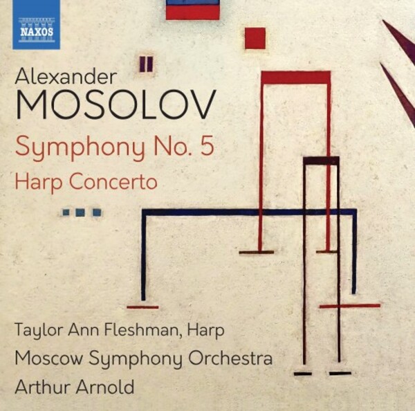 Mosolov - Symphony no.5, Harp Concerto