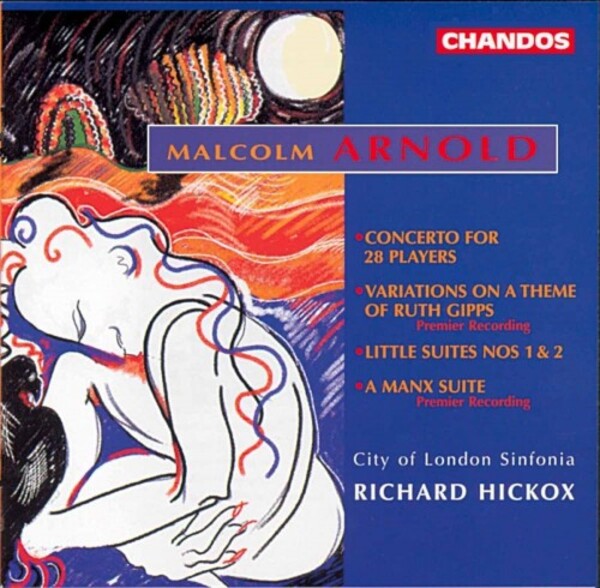 Arnold - Orchestral Works | Chandos CHAN9509