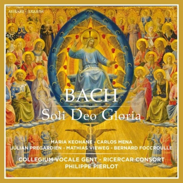 JS Bach - Soli Deo Gloria: Cantatas BWV 21 & 76 | Mirare MIR490